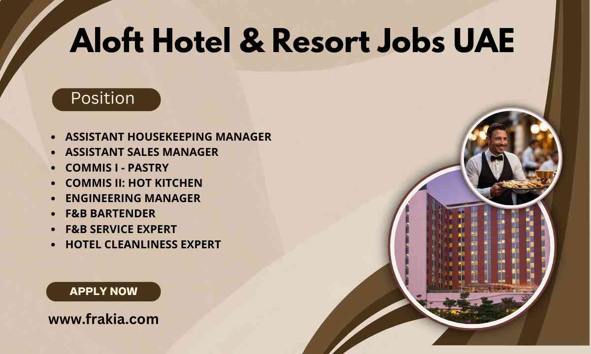 Aloft Hotel & Resort Jobs UAE