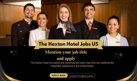 The Hoxton Hotel Jobs United States