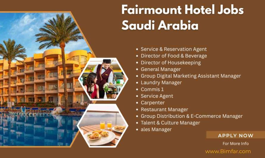 Fairmount Hotel Jobs Saudi Arabia